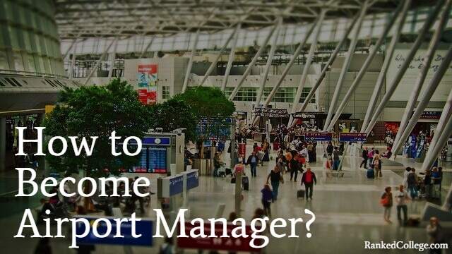 cómo convertirse en gerente de aeropuerto