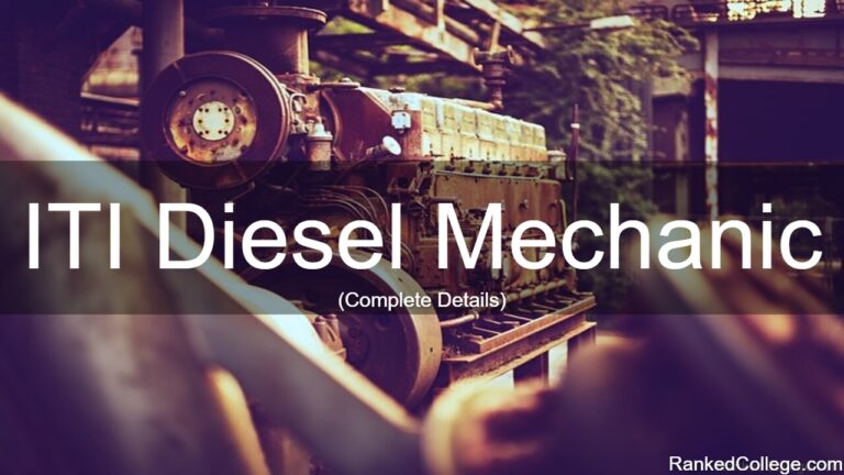 ITI Diesel Mechanic Course Details: Fees Subjects Syllabus
